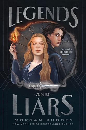 Legends and Liars (Echoes and Empires, Band 2) von Razorbill